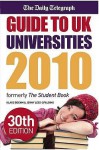 Guide To Uk Universities 2010: The One Stop Guide To Universities And Student Life - Klaus Boehm, Jenny Lees-Spalding