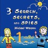 Search, Secrets, and Spies - Michael Watson