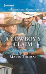 A Cowboy's Claim (Cowboys of the Rio Grande) - Marin Thomas