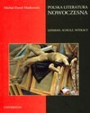 Polska Literatura Nowoczesna: Leśmian, Schulz, Witkacy (Polish Edition) - Michał Paweł Markowski