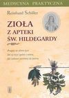 Zioła z apteki św.Hildegardy /Pax/ - Reinhard Schiller