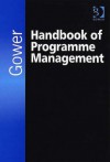 Gower Handbook Of Programm Management - Geof Reiss, John Chapman