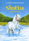 Sinttu on paras! - Lin Hallberg, Margareta Nordqvist, Marvi Jalo