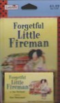 Forgetful Little Fireman (Little Stories Book & Tape Packs) - Alan MacDonald