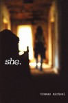 She - Thomas Michael