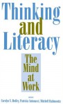 Thinking and Literacy: The Mind at Work - Carolyn N. Hedley, Patricia Antonacci, Mitchell Rabinowitz