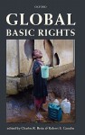 Global Basic Rights - Charles R. Beitz, Robert E. Goodin