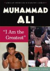 Muhammad Ali: "I Am the Greatest" - Carin T. Ford, Russell L. Adams