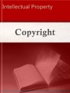 Copyright: Contemporary Decisions (Intellectual Property Law Series) - LandMark Publications