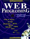 Web Programming [With Contains Thousands of Lines of Code & Graphics...] - Kris Jamsa, Suleiman Lalani