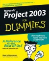 Microsoft Project 2003 For Dummies - Nancy Stevenson