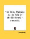 The Rhine Maidens in the Ring of the Niebelung - Pamphlet - Max Heindel