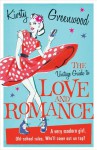 The Vintage Guide to Love and Romance - Kirsty Greenwood