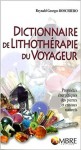 Dictionnaire de lithothérapie du voyageur - Reynald Georges Boschiero