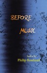 Before Music - Philip Rowland