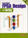 Real World FPGA Design with Verilog [With CDROM] - Ken Coffman