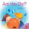 Are You Shy? - Jennifer Moore-Mallinos