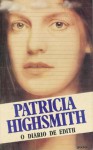 O Diário de Edith - Patricia Highsmith