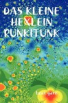 Das Kleine Hexlein Runkitunk - beat garo