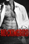 Mockingbird (A Stepbrother Romance) - Abigail Graham