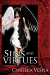 Sins and Virtues - Cynthia Vespia