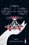 O Circo da Noite - Erin Morgenstern, Claudio Carina