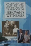 2006 Yearbook of Jehovah's Witnesses - Watch Tower Bible and Tract Society