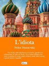 L'idiota - Fyodor Dostoyevsky