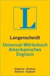 Langenscheidt's Amerikanisches-Englisch Worterbuch - Langenscheidt, Erick P. Byrd, Dirk Drews