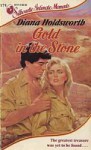 Gold In The Stone - Diana Holdsworth