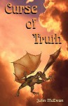 Curse of Truth - John McEwan