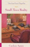 Small-Town Reality - Carolyne Aarsen