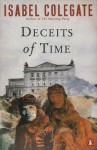 Deceits of Time - Isabel Colegate