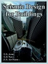 Seismic Design for Buildings - U.S. Department of the Army, United States Department of the Navy, United States Department of the Air Force