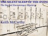 The Silent Sleep of the Dying (The Eisenmenger Mysteries) - Keith McCarthy