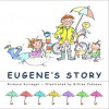 Eugene's Story - Richard Scrimger