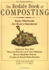 The Rodale Book of Composting: Easy Methods for Every Gardener - Grace Gershuny, Deborah L. Martin