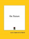 On Nature - Louis Claude de Saint-Martin