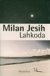 Lahkoda - Milan Jesih