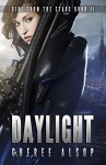 Daylight (Girl from the Stars #2) - Cheree Alsop