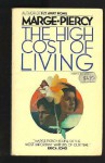 The High Cost of Living - Marge Piercy