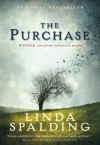 The Purchase - Linda Spalding