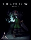 The Gathering (The Chronicles of Lumineia: The Second Draeken War #2) - Ben Hale