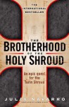 The Brotherhood Of The Holy Shroud - Julia Navarro