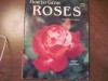 How to Grow Roses - Philip Edinger