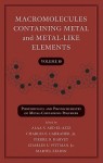 Macromolecules Containing Metal And Metal Like Elements, Photophysics And Photochemistry Of Metal Containing Polymers (Volume 10) - Alaa S. Abd-El-Aziz, Charles E. Carraher Jr., Pierre D. Harvey, Charles U. Pittman, Martel Zeldin