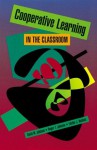 Cooperative Learning in the Classroom - David W. Johnson, Roger T. Johnson