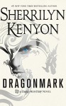 Dragonmark (Dark-Hunter) by Sherrilyn Kenyon (2016-08-02) - Sherrilyn Kenyon