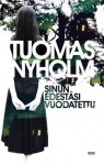 Sinun edestäsi vuodatettu - Tuomas Nyholm