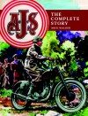 AJS: The Complete Story - Mick Walker